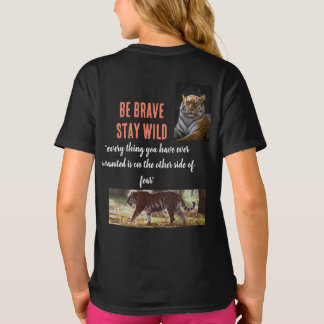 T-shirt Soyez courageux, restez sauvage