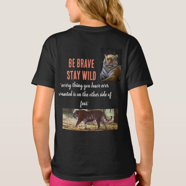 T-shirt Soyez courageux, restez sauvage (Dos)