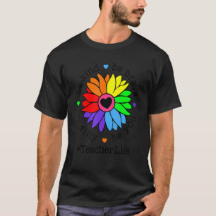 T-shirt Soyez Courageux Soyez Silencieux Soyez Vous Enseig