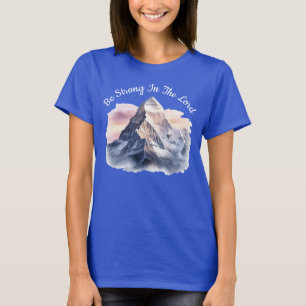 T-shirt Soyez Forts Dans Le Seigneur !