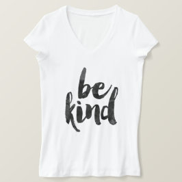 T-shirt Soyez gentil