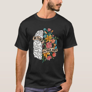 T-shirt Soyez Gentil À Votre Esprit Santé Mentale Sensibil