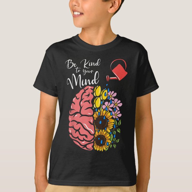 T-shirt Soyez Gentil À Votre Esprit - Sensibilisation À La (Devant)