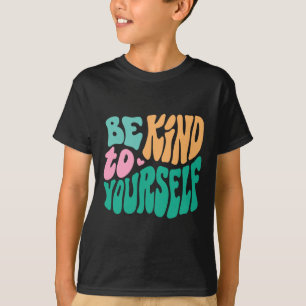 T-shirt Soyez Gentil À Vous-Même Message Positif Hommes Au