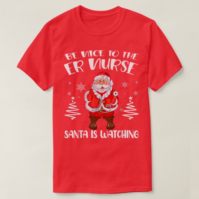 T-shirt Soyez Gentil Avec L'Infirmière Américaine Père Noë (Design devant)