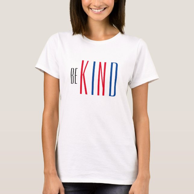 T-shirt Soyez gentil Citation Rouge Blanc Bleu Femme Mode (Devant)