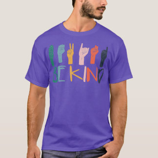 T-shirt Soyez gentil Enseignants en Langue des Signes à la