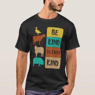 T-shirt Soyez Gentil Envers Chaque Espèce Sauvez Les Anima