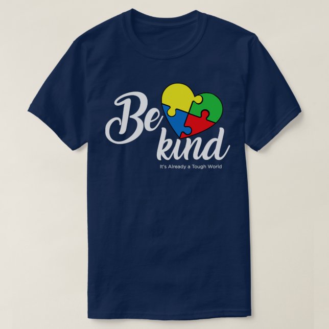 T-shirt Soyez gentil Motivation Cool Support Sensibilisati (Design devant)