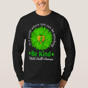 T-shirt Soyez gentil Sensibilisation à la santé mentale Éc