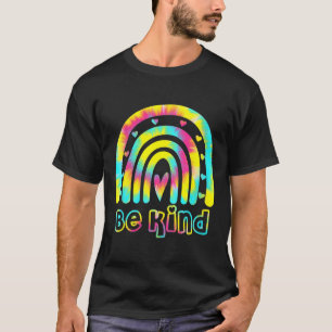 T-shirt Soyez gentil Teinture Dye Rainbow Kindness Sensibi