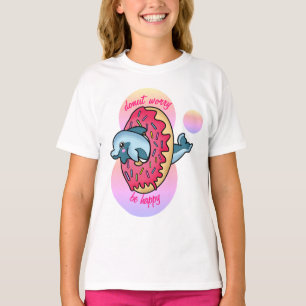 T-shirt Soyez heureux avec un joli dauphin et saupoudrer l