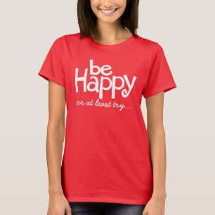 T-shirt Soyez heureux blanc rouge typographique slogan t-s