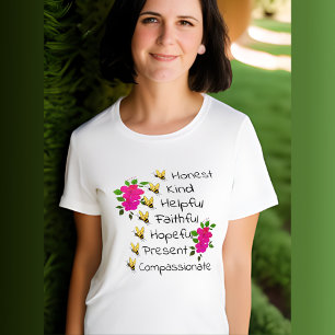 T-shirt Soyez Honnêtes, Gentils, Fidèles, Compassionnés