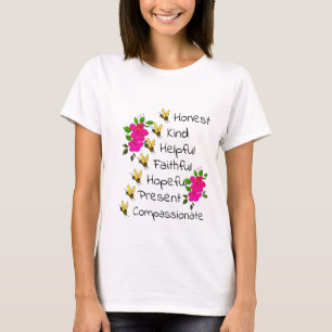 T-shirt Soyez Honnêtes, Gentils, Fidèles, Compassionnés