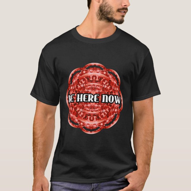 T-shirt Soyez ici maintenant (rouge) (Devant)