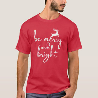 T-Shirt : soyez joyeux et lumineux (rouge)