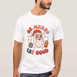 T-shirt Soyez Joyeux Mangez Bon Noël Père Noël Soda Canne