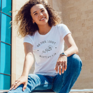 T-shirt Soyez la Lumière Matthieu 5:14 Verse de la Bible