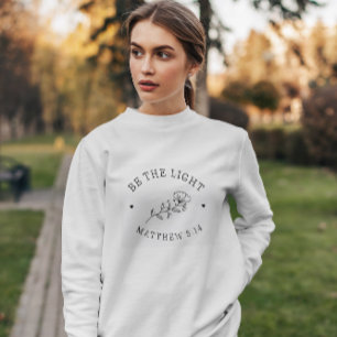 T-shirt Soyez la Lumière   Matthieu 5:14 Verse de la Bible