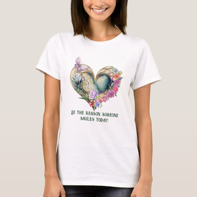 T-shirt Soyez la raison pour laquelle quelqu'un sourit auj (Devant)