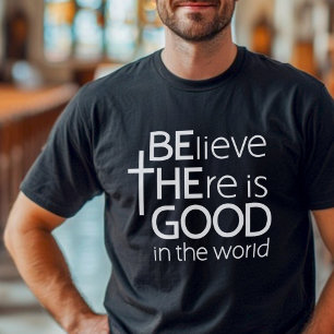 T-shirt Soyez le bon croyant blanc texte