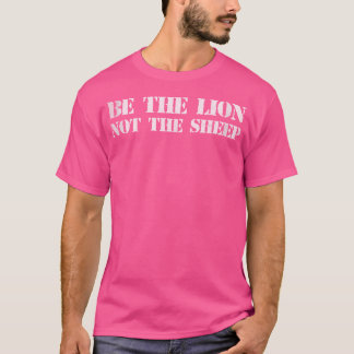 T-shirt Soyez Le Lion Et Non Le Mouton Pour Enfant