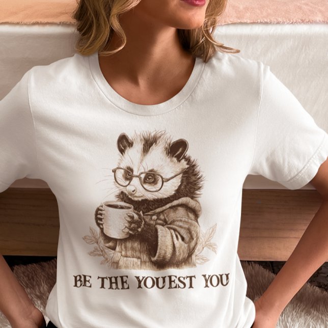 T-shirt Soyez Le Youest Vous Opossum (Créateur téléchargé)
