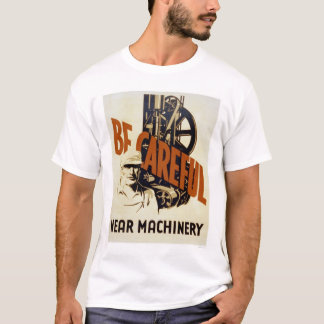 T-shirt Soyez les machines proches soigneuses WPA 1939