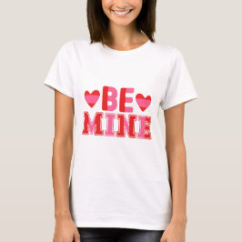 T-shirt Soyez les miennes