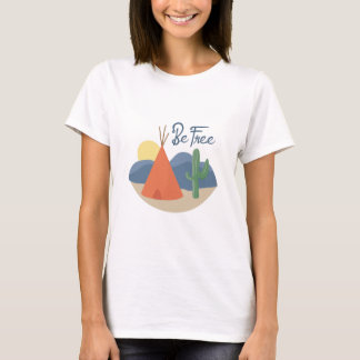 T-shirt Soyez libre Teepee