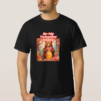 T-shirt Soyez Mon Ours De Miel Valentin