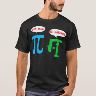 T-shirt Soyez Rationnel Obtenez Vraiment Drôle Math Pi st