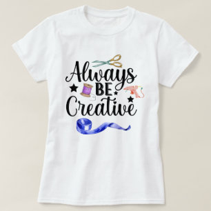 T-shirt Soyez toujours créatif avec/noir Lettering femmes