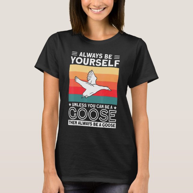 T-shirt Soyez Toujours Vous-Même À Moins Que Vous Ne Puiss (Devant)