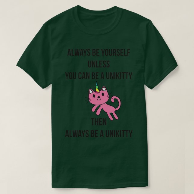T-shirt Soyez toujours vous UniKitty (Design devant)