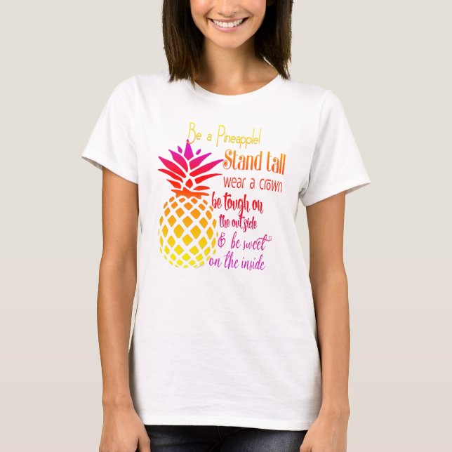 T-shirt Soyez un ananas (Devant)