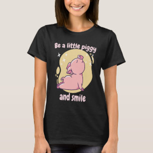 T-shirt Soyez Un Peu Fou Et Souriez Rétro Mignonne Pig P D