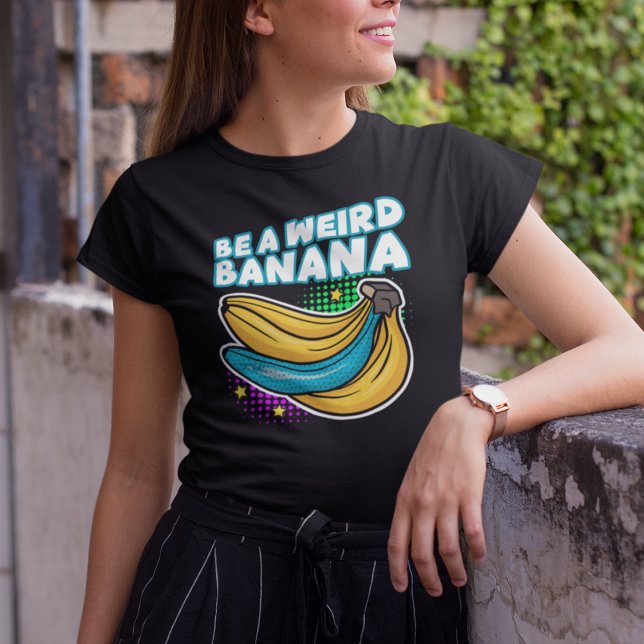 T-shirt Soyez une étrange banane amusante pop art (Créateur téléchargé)