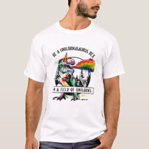 T-shirt Soyez une licorne dinosaure Rex dans un champ de l