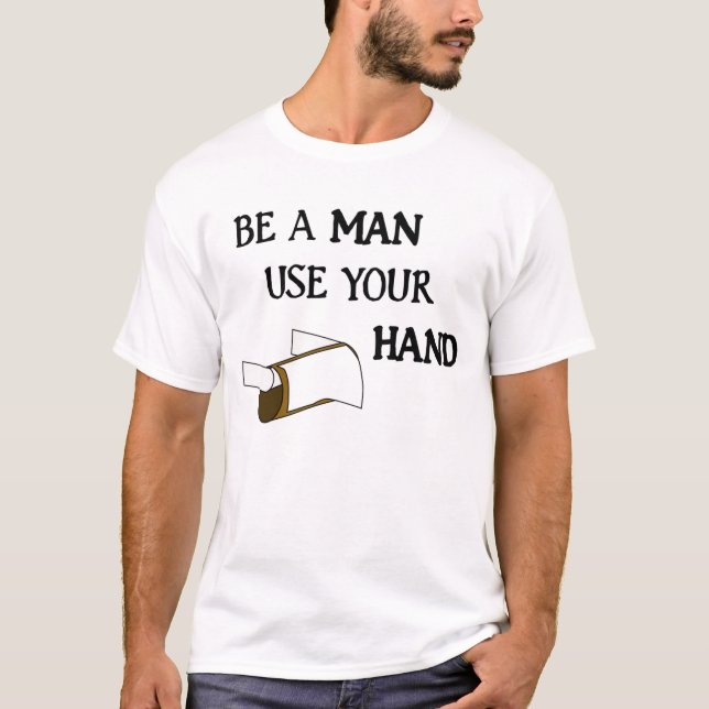 T-shirt Soyez une utilisation d'homme votre main (Devant)