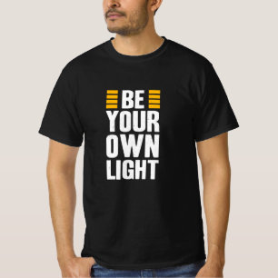 T-shirt Soyez votre propre citation Inspiration