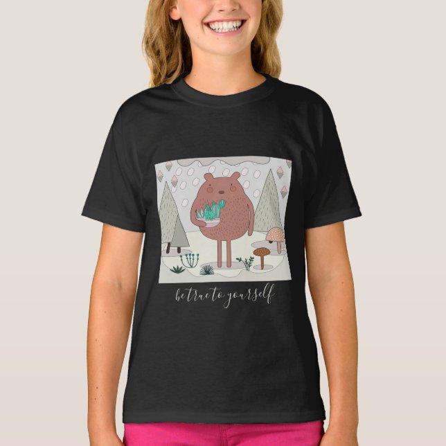 T-shirt Soyez Vrai avec vous... Ours nature mignon (Devant)
