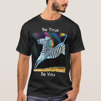 T-shirt Soyez vrai zèbre