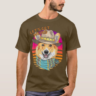 T-shirt Soyons Formidable Hipster Welsh Corgi Avec Cowbo