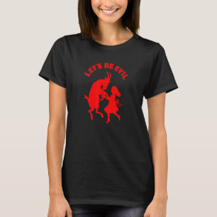 T-shirt Soyons Malade Fille Dansant Avec La Chèvre Sataniq