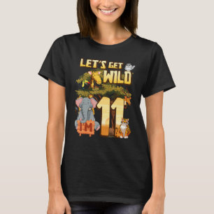 T-shirt Soyons sauvages Je suis 11 Safari Animal Zoo Anima