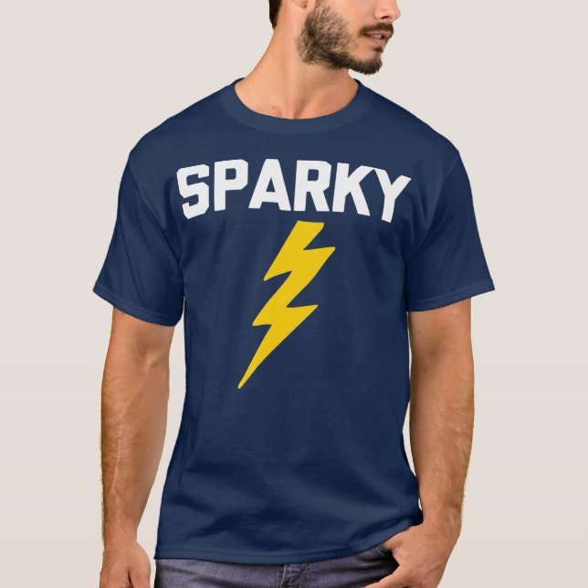 T-shirt Sparky drôle disant nouveauté sarcastique (Devant)