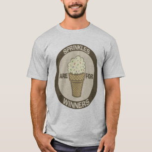 T - Shirt-Spaß, Sprinkles sind für Sieger T-Shirt