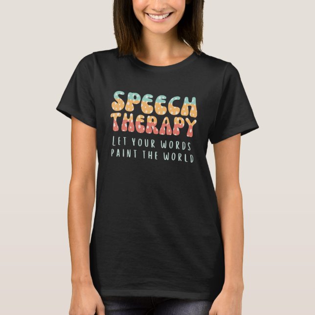 T-shirt Special Education Neurodiversity OT AAC Language P (Devant)